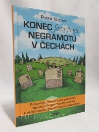 Nacher, Patrik, Konec finančních negramotů v Čechách, 2017
