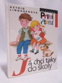 Lindgrenová, Astrid, Já chci taky do školy, 2003