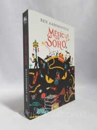 Aaronovitch, Ben, Měsíc nad Soho, 2016