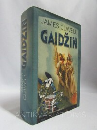 Clavell, James, Gaidžin, 2009