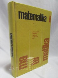 Mikulčák, Jiří, Kabele, Jiří, Daňková, Berta, Bartoš, Pavel, Krňan, František, Matematika pro II. ročník středních všeobecně vzdělávacích škol (SVVŠ), 1973