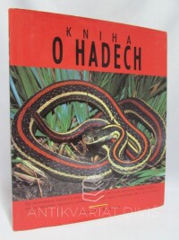 Burton, John A., Kniha o hadech, 1998