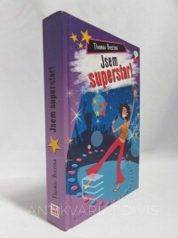 Brezina, Thomas, Jsem superstar!, 2008