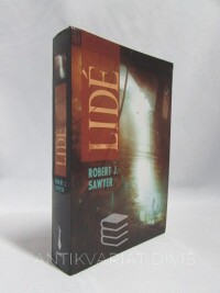 Sawyer, Robert J., Lidé, 2007