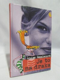 Rennisonová, Louise, Je to na draka, 2003