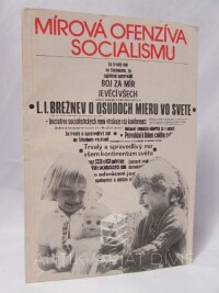 kolektiv, autorů, Mírová ofenzíva socialismu (doprovodný text k obrazovému souboru), 1981