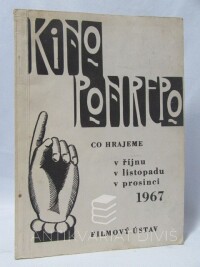 Frída, Myrtil, Kino Ponrepo - Co hrajeme v říjnu, listopadu a prosinci 1967, 1967