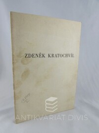 Kratochvíl, Zdeněk, Výtvarné dílo - brožura k výstavě, 1953
