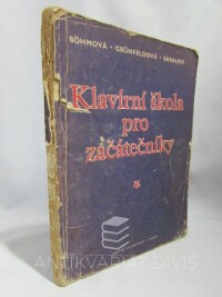 Grünfeldová, Arnoštka, Sarauer, Alois, Böhmová, Jaroslava, Klavírní škola pro začátečníky, 1975
