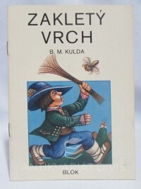 Kulda, B. M., Zakletý vrch, 1982