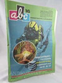 kolektiv, autorů, ABC mladých techniků a přírodovědců ročník 21, číslo 16 , 1977