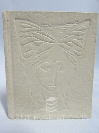 Pilař, Jan, Divoké keře: Výbor z milostné poezie, 1985