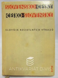 Nečas, Jaroslav, Kopecký, Miloslav, Slovensko-český a česko-slovenský slovník rozdílných výrazů, 1964