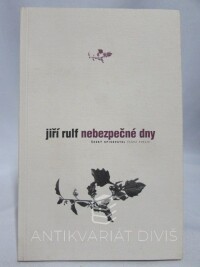 Rulf, Jiří, Nebezpečné dny, 1996
