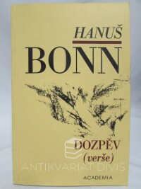 Bonn, Hanuš, Dozpěv (verše), 1995