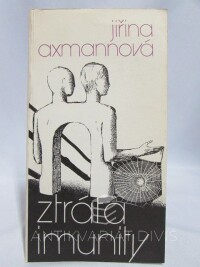 Axmannová, Jiřina, Ztráta imunity, 1991