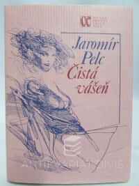 Pelc, Jaromír, Čistá vášeň, 1988