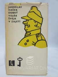 Hašek, Jaroslav, Dobrý voják Švejk v zajetí, 1972