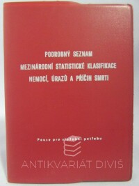 kolektiv, autorů, Podrobný seznam mezinárodní statistické klasifikace nemocí, úrazů a příčin smrti, 1978