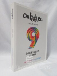 Černá, Janina D., Valášková, H., Cukrfree 9týdenní program: Zbavte se závislosti na cukru!, 2019