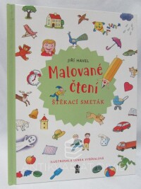 Havel, Jiří, Malované čtení - Štěkací smeták, 2020