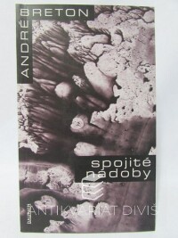 Breton, André, Spojité nádoby, 1996