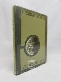 Brjusov, Valerij, Rozhraní hlubin, 1982