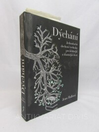 Hallová, Jean, Dýchání: Jednoduché dechové techniky pro klidnější a šťastnější život, 2016