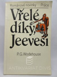 Wodehouse, Pelham Grenville, Vřelé díky, Jeevesi, 1986