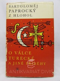 Paprocký, Bartoloměj, O válce turecké a jiné příběhy, 1982