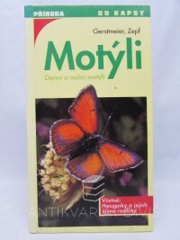Gerstmeier, , Zepf, , Motýli - Denní a noční motýli, 1995