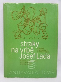 Lada, Josef, Straky na vrbě, 1972