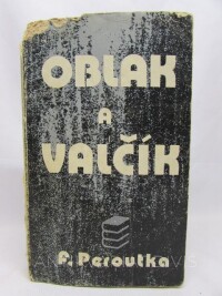 Peroutka, Ferdinand, Oblak a valčík, 1976