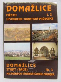 Procházka, Zdeněk, Město č. 3: Historicko-turistický průvodce - Domažlice, 1993