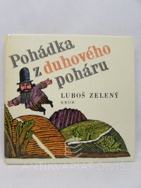 Zelený, Luboš, Pohádka z duhového poháru, 1986