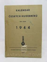 Mikota, Václav, Hlaváček, Zdeněk, Kalendář českých hudebníků na rok 1944, 1943