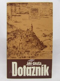 Gruša, Jiří, Dotazník aneb Modlitba za jedno město a přítele, 1978