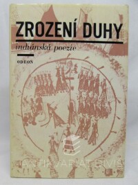 Novák, Ladislav, Zrození duhy - Indiánská poezie, 1978