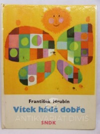 Hrubín, František, Vítek hádá dobře, 1965