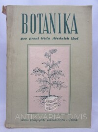 Strumhaus, Oldřich, Klika, Jaromír, Černohorský, Zdeněk, Botanika pro první třídu středních škol, 1953