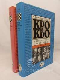 Churaň, Milan, Kdo byl kdo v našich dějinách ve 20. století I-II, 1998