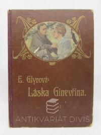 Glynová, Elinor, Láska Ginevřina, 1919