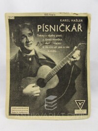Hašler, Karel, Písničkář: Karel Hašler, 0