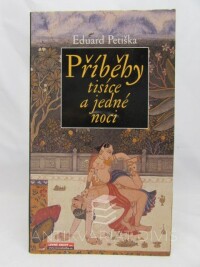 Petiška, Eduard, Příběhy tisíce a jedné noci, 2005