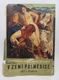Retcliffe, John, V zemi půlměsíce II: Kříž a půlměsíc, 1934