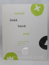 Topinka, Miloslav, Řehák, Jakub, Nejlepší české básně 2010, 2010