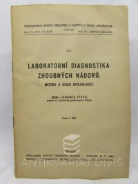 Čížek, Jaromír, Laboratorní diagnostika zhoubných nádorů - Metody a jejich spolehlivost, 1935