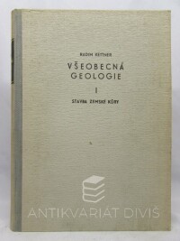 Kettner, Radim, Všeobecná geologie I: Stavba zemské kůry, 1952