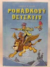 Slabý, Zdeněk K., Pohádkový detektiv, 2009