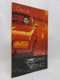 Ulč, Ota, Špatně časovaný běženec, 1985